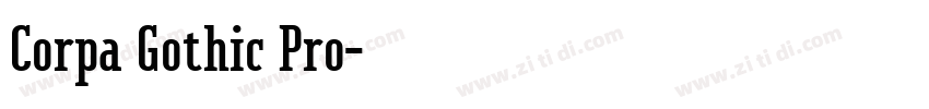 Corpa Gothic Pro字体转换 Corpa Gothic Pro字体转换